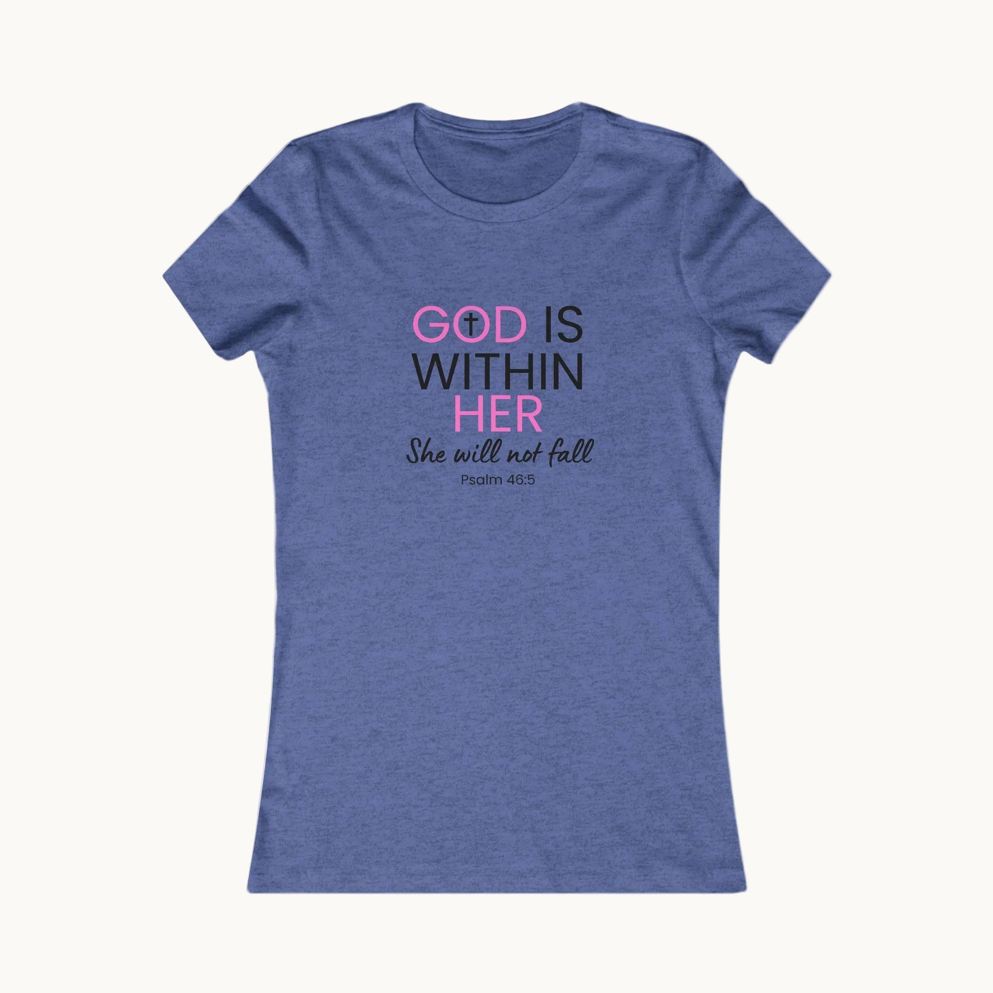 God Is Within Her Tee