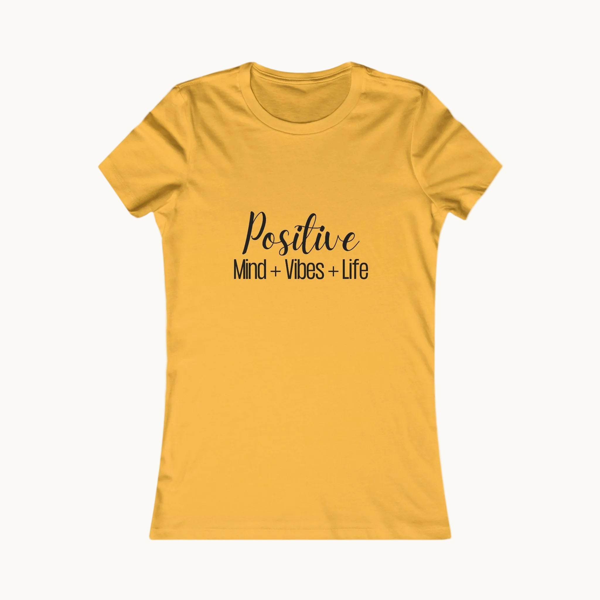 Positive Mind + Vibes + Life Tee