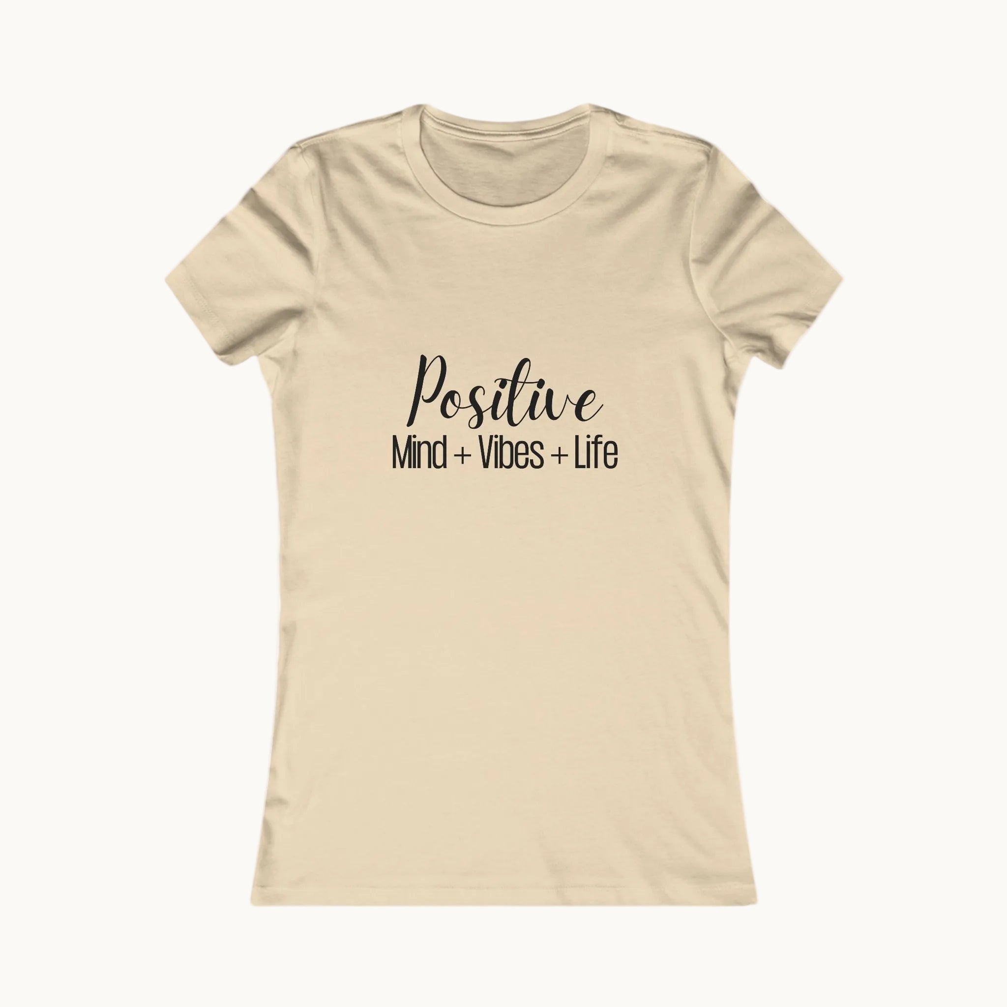 Positive Mind + Vibes + Life Tee
