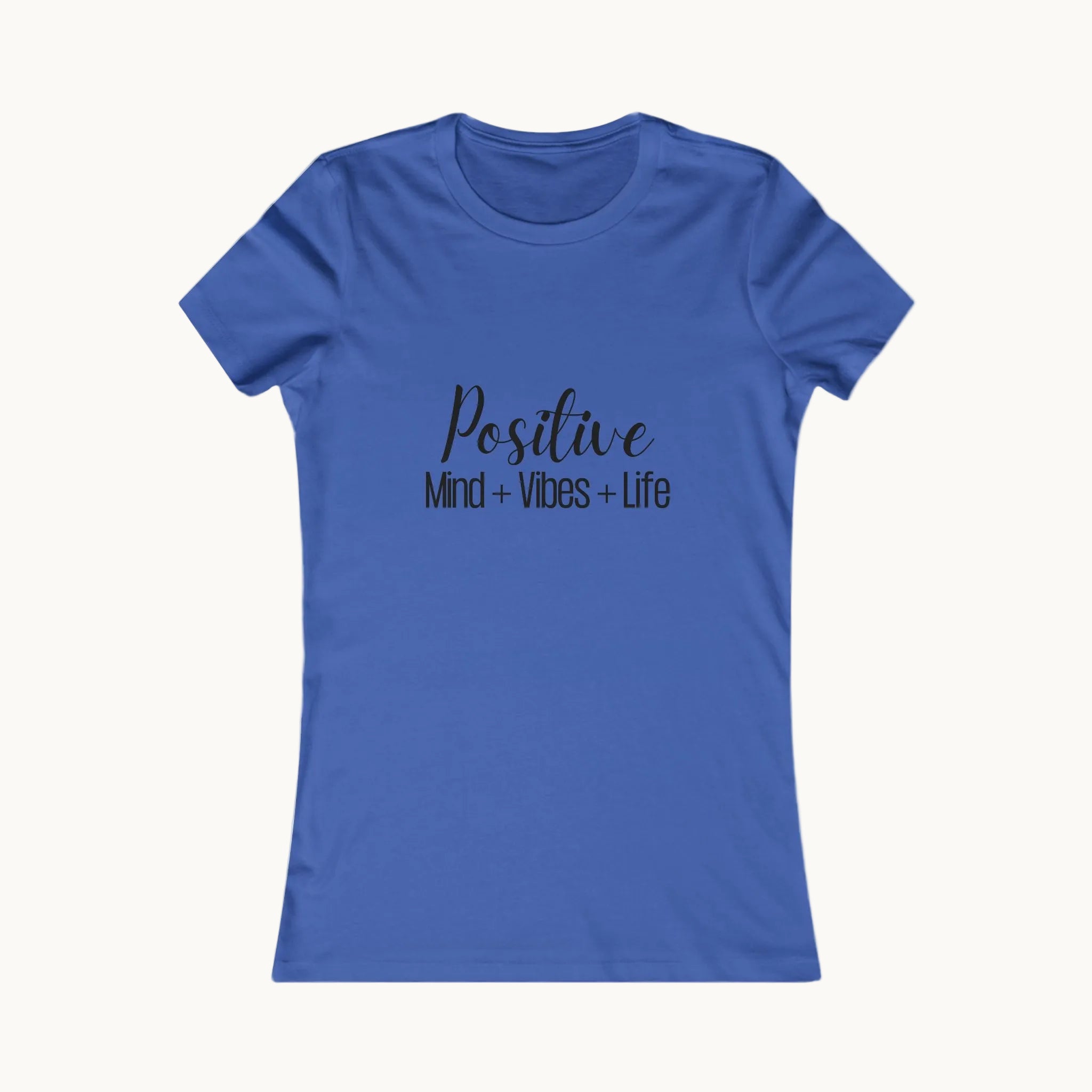Positive Mind + Vibes + Life Tee